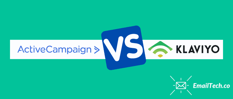 Klaviyo Vs ActiveCampaign