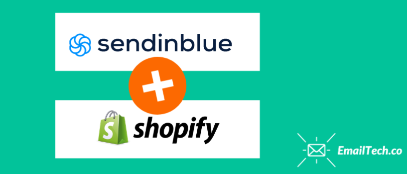 How To Integrate The Sendinblue Shopify Plugin With Your Shopify Store – A Detailed Guideline