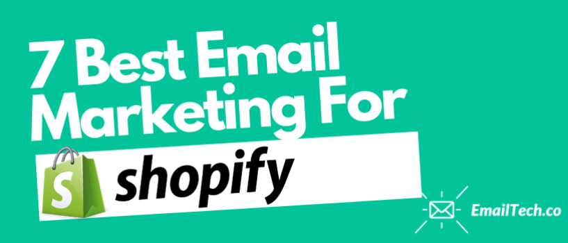 Best Email Marketing For Shopify: The Ultimate Revenue Generating Tool for Ecommerce Stores