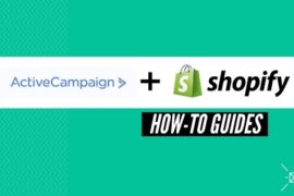 How To Integrate The ActiveCampaign Shopify Plugin With Your Store
