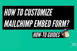 How to customize MailChimp embed form?