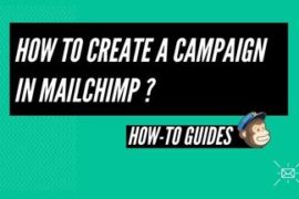 How to create a campaign in MailChimp?