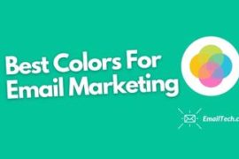 Best Colors For Email Marketing – Which Colors To Use For Each Campaign?