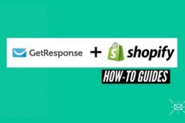 How to Connect GetResponse with your Shopify store. A detailed guide