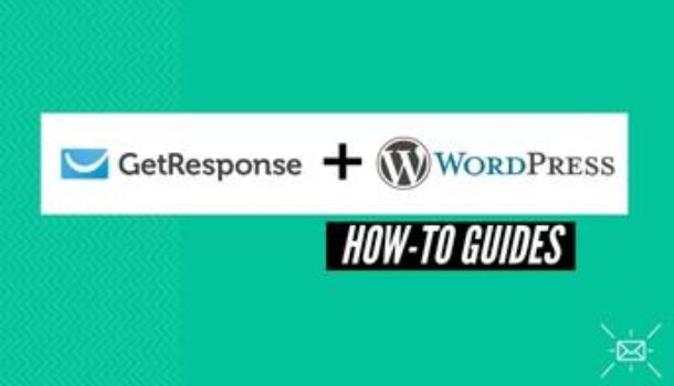 How to Integrate GetResponse with WordPress and Add Forms to Grow Your List