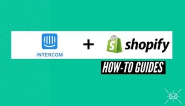 How to Connect Intercom with your Shopify store. A detailed guide