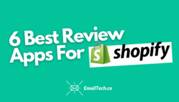 Best Review App for Shopify – 6 Top Rated Tools for Customer Engagement ...